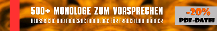 500+ MONOLOGE ZUM VORSPRECHEN